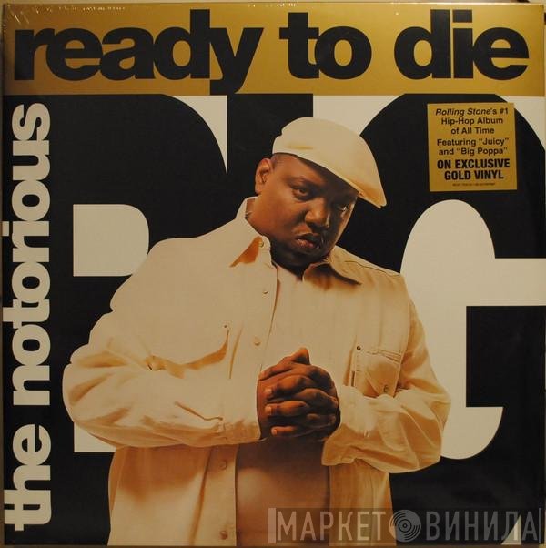 Notorious B.I.G. - Ready To Die