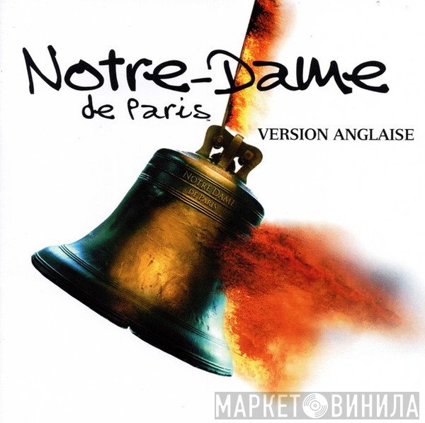  - Notre-Dame De Paris (Version Anglaise)