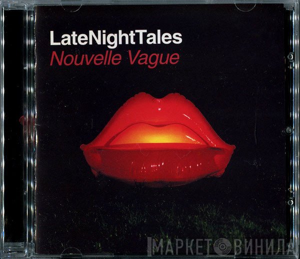 Nouvelle Vague  - LateNightTales