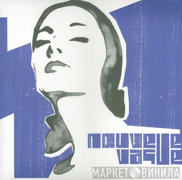 Nouvelle Vague  - Nouvelle Vague