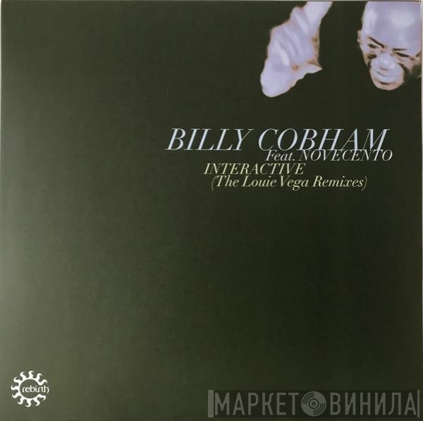 Novecento, Billy Cobham - Interactive (The Louie Vega Remixes)