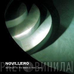 Novillero - Aim Right For The Holes In Their Lives