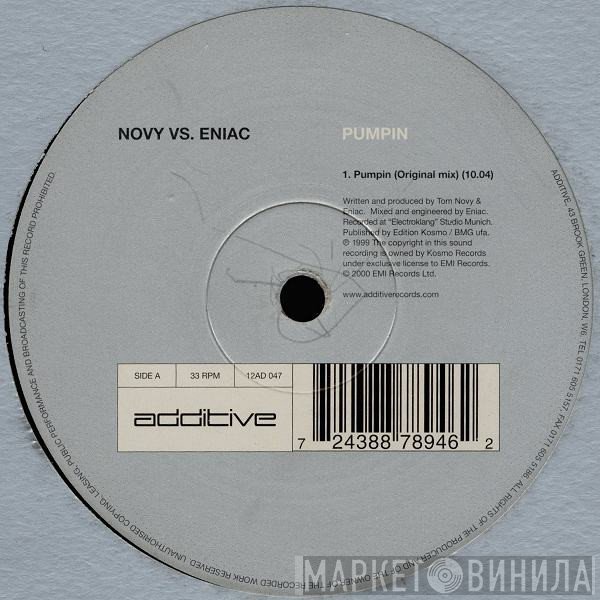 Novy vs. Eniac - Pumpin