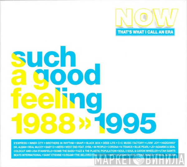  - Now That's What I Call An Era Such A Good Feeling 1988 >> 1995