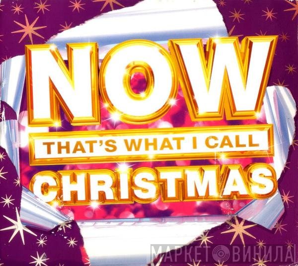  - Now That's What I Call Christmas