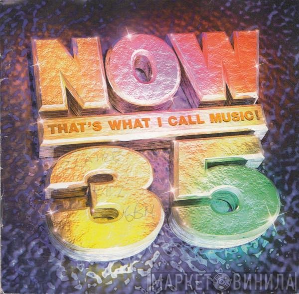  - Now That's What I Call Music! 35