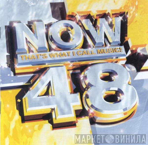  - Now That's What I Call Music! 48