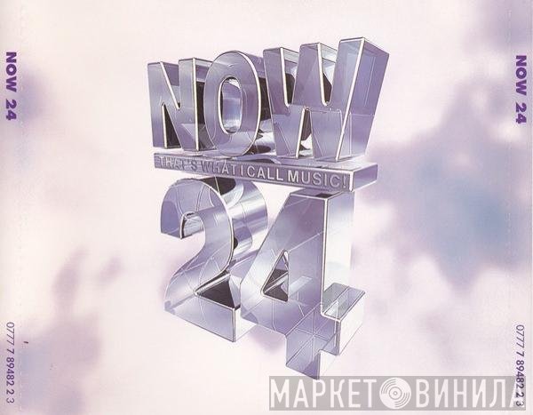  - Now That's What I Call Music 24