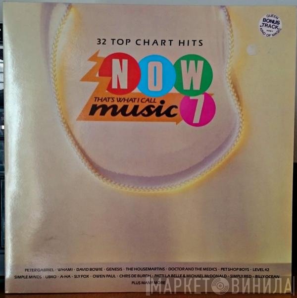  - Now That's What I Call Music 7