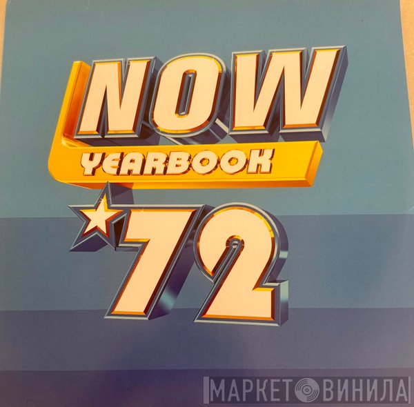 - Now Yearbook '72