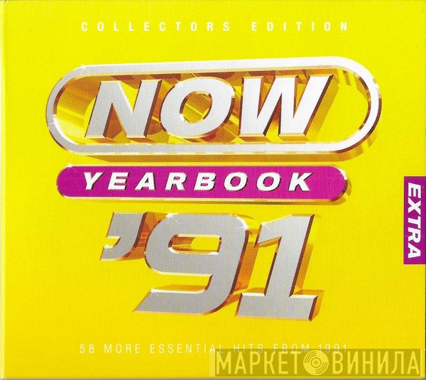  - Now Yearbook Extra '91 (58 More Essential Hits From 1991)