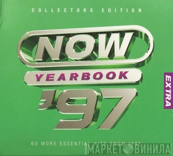  - Now Yearbook Extra '97 (60 More Essential Hits From 1997)