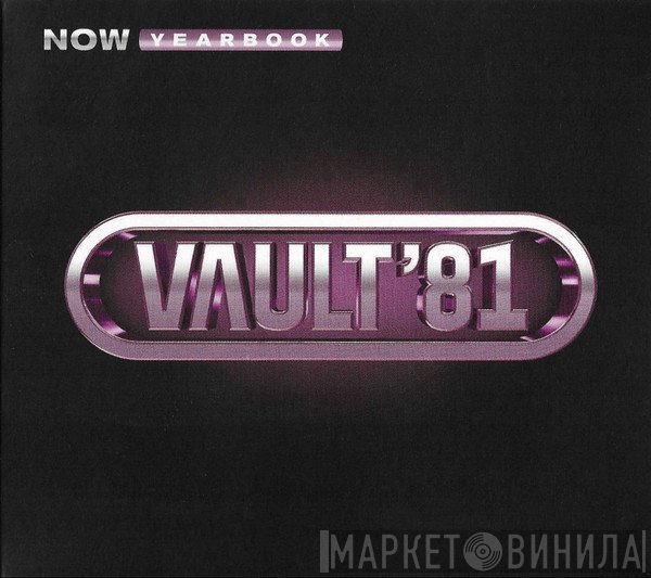  - Now Yearbook Vault '81