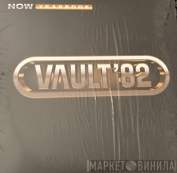  - Now Yearbook Vault '82