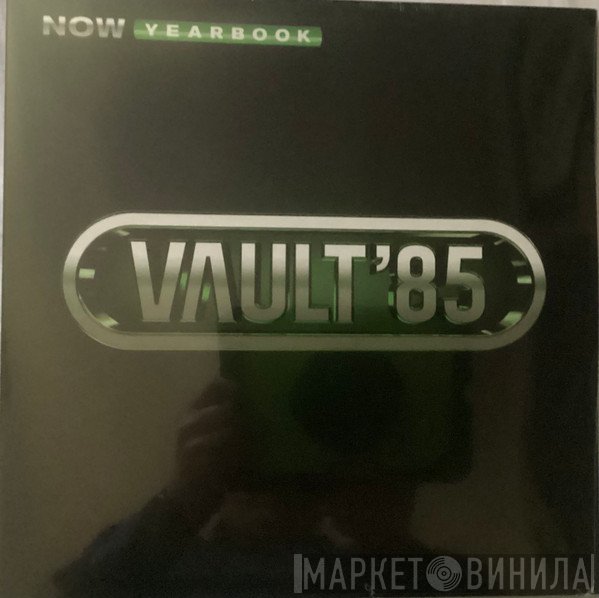  - Now Yearbook Vault '85