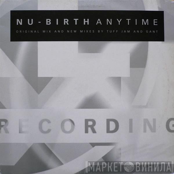 Nu-Birth - Anytime
