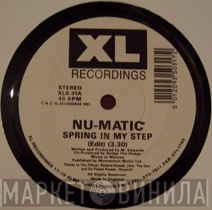 Nu-Matic  - Spring In My Step