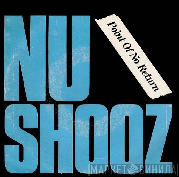 Nu Shooz  - Point Of No Return