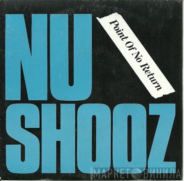 Nu Shooz  - Point Of No Return