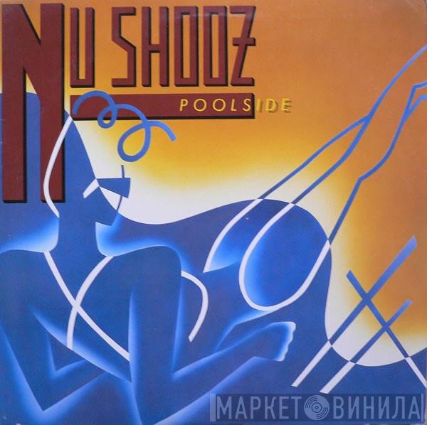 Nu Shooz  - Poolside