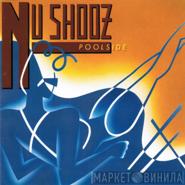 Nu Shooz  - Poolside