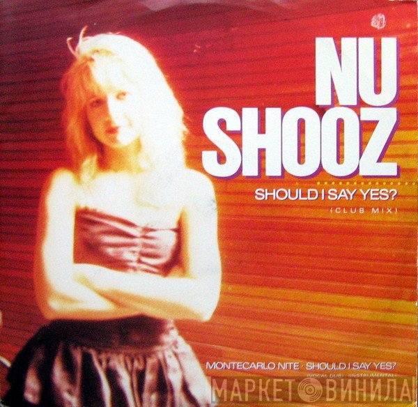 Nu Shooz - Should I Say Yes?