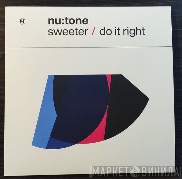 Nu:Tone  - Sweeter / Do It Right
