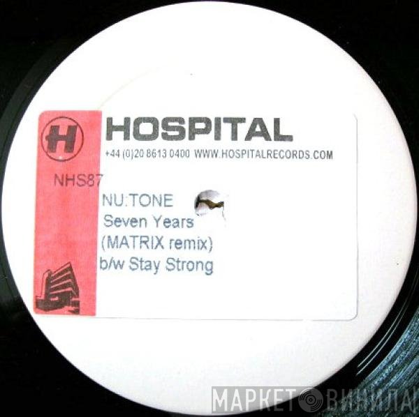 Nu:Tone - Seven Years (Matrix Remix) b/w Stay Strong