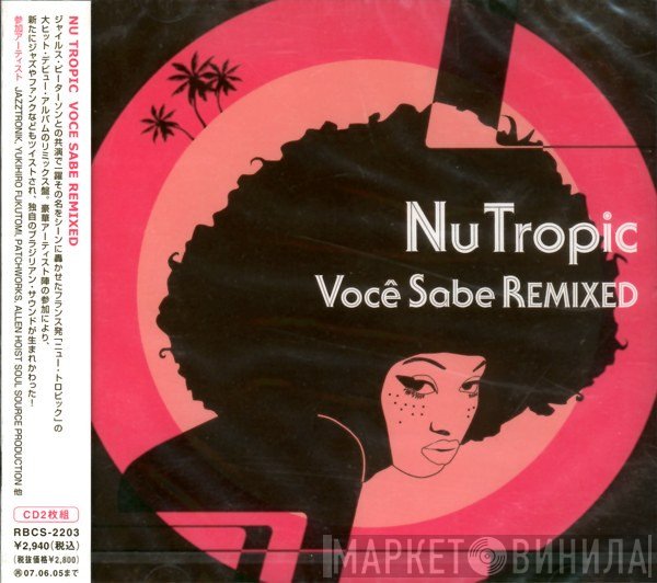 Nu Tropic  - Você Sabe Remixed