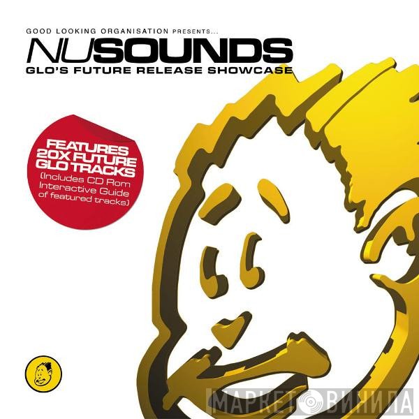  - NuSounds - Glo's Future Releases Showcase