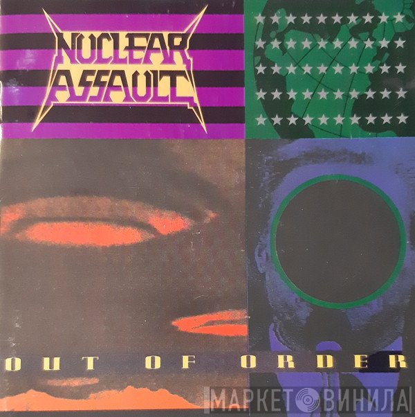 Nuclear Assault  - Out Of Order