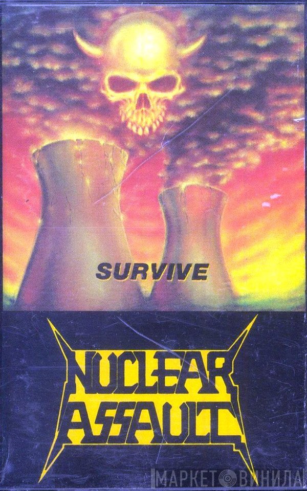 Nuclear Assault  - Survive