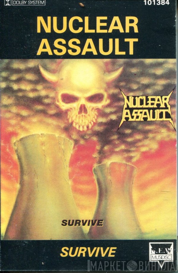 Nuclear Assault  - Survive