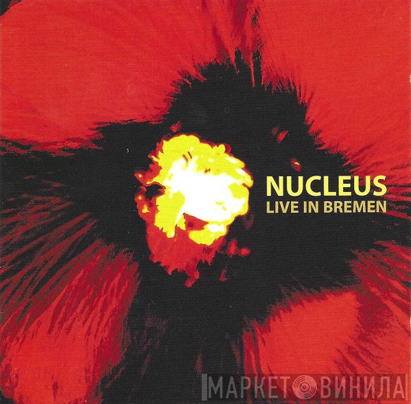 Nucleus   - Live In Bremen