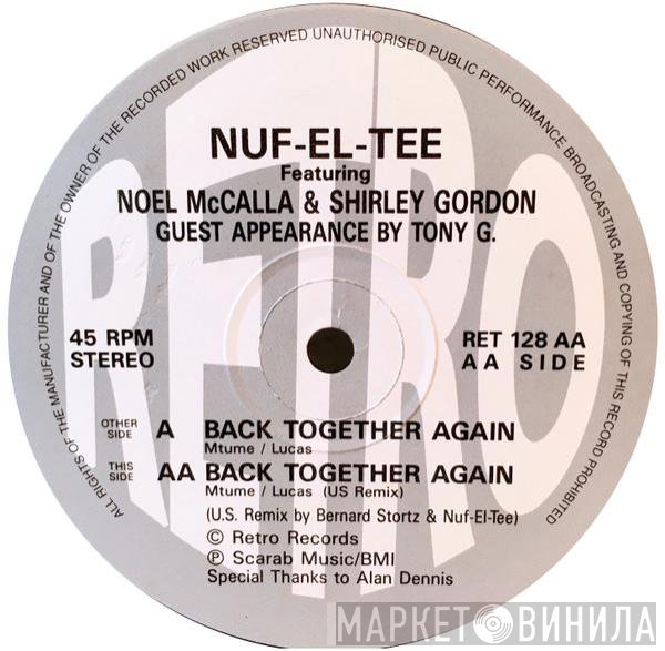 Nuf-El-Tee, Noel McCalla, Shirley Gordon - Back Together Again
