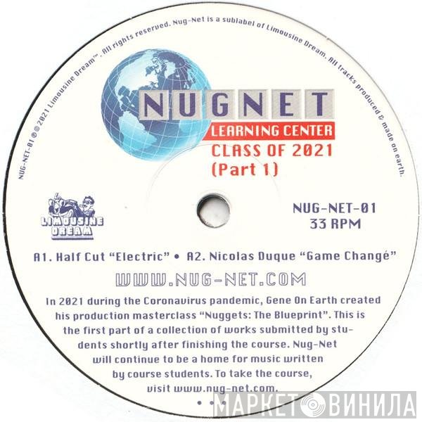  - Nug-Net Class of 2021 Part 1