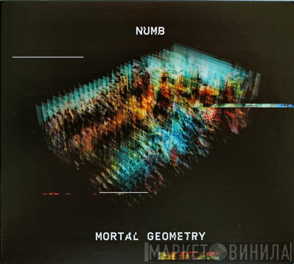 Numb  - Mortal Geometry