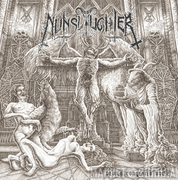 NunSlaughter  - Devils Congeries Vol. 2