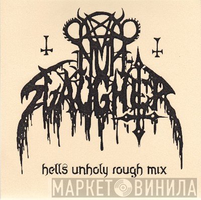 NunSlaughter  - Hells Unholy Rough Mix