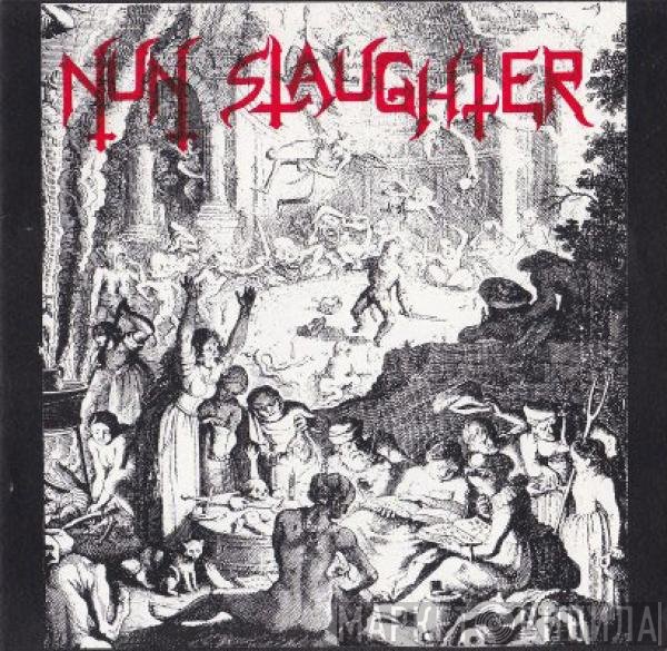 NunSlaughter  - Ritual Of Darkness