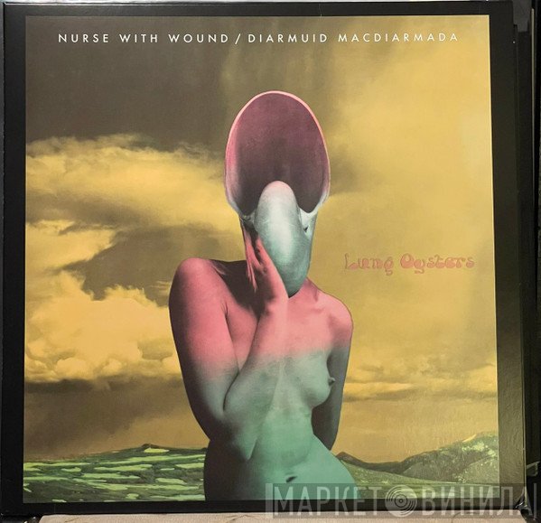 Nurse With Wound, Diarmuid MacDiarmada - Lung Oysters
