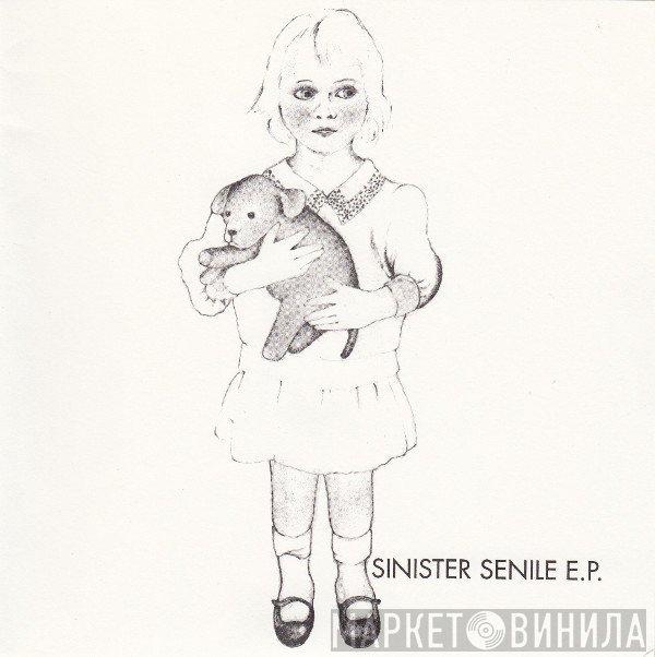 Nurse With Wound  - Sinister Senile E.P.