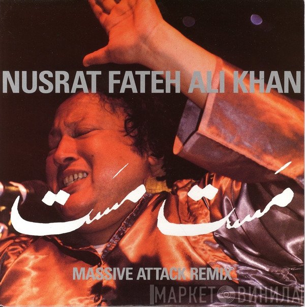 Nusrat Fateh Ali Khan - مَست مَست (Massive Attack Remix)