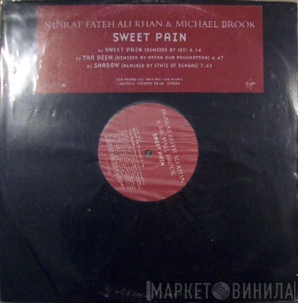 Nusrat Fateh Ali Khan & Michael Brook  - Sweet Pain