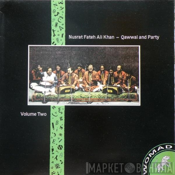 Nusrat Fateh Ali Khan  - Qawwal And Party Volume Two