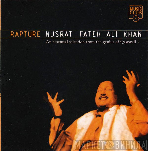 Nusrat Fateh Ali Khan  - Rapture