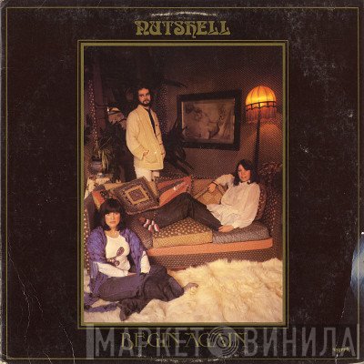 Nutshell   - Begin Again