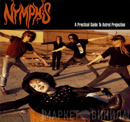 Nymphs - A Practical Guide To Astral Projection