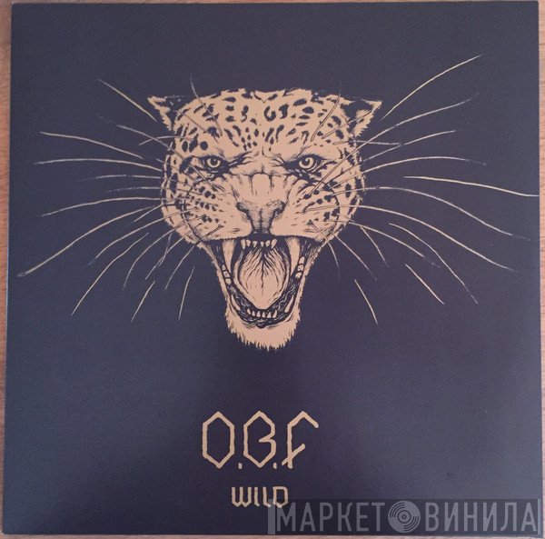 O.B.F. - Wild