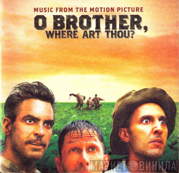  - O Brother, Where Art Thou? (Music From The Motion Picture)
